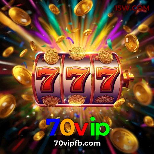 70vip: Nova Plataforma de Slots 2026 com Melhor Taxa de Pagamento